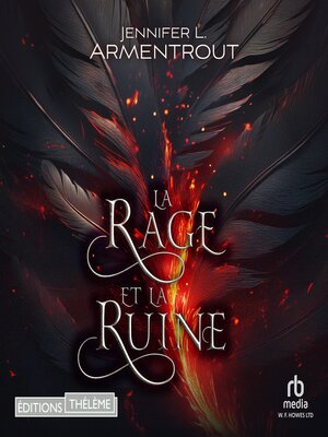 cover image of La rage et la ruine